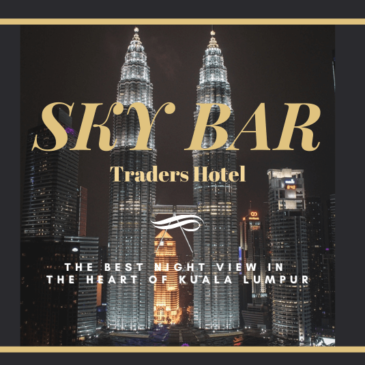 吉隆坡盛貿飯店SKY BAR | 雙子星塔首選夜景高空酒吧